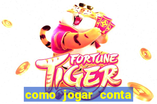 como jogar conta demo fortune tiger